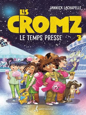 cover image of Les Cromz tome 3